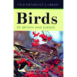 Field Naturalist's Library: Birds of Britain & Europe